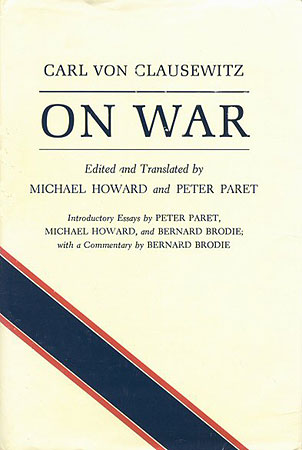 Clausewitz: On War